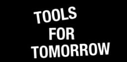 Tools for tomorrow